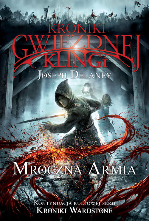 okładka Kroniki Gwiezdnej Klingi 2 Mroczna armia książka | Joseph Delaney