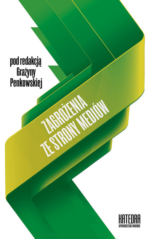 okładka Zagrożenia ze strony mediów książka