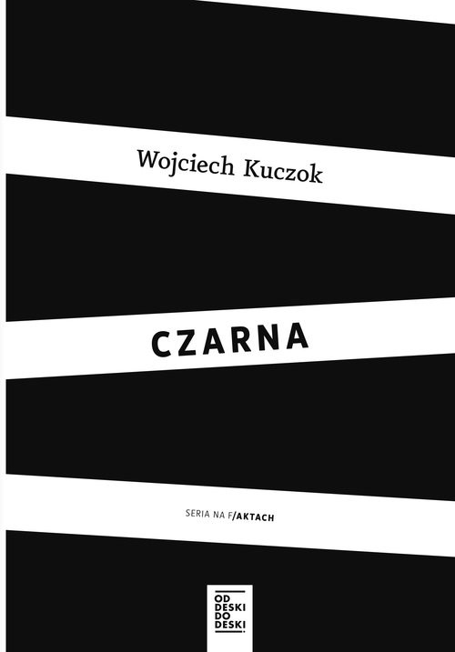 okładka Czarna książka | Wojciech Kuczok