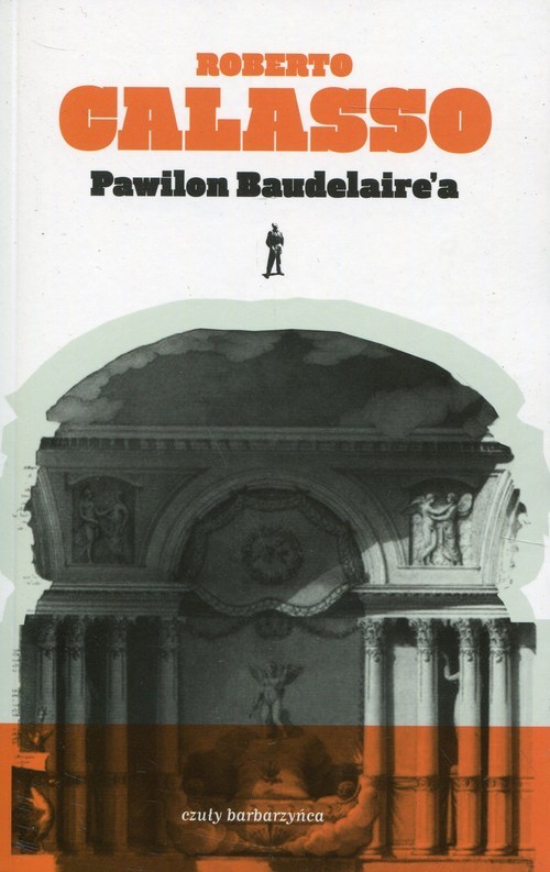 okładka Pawilon Baudelaire'a książka | Roberto Calasso