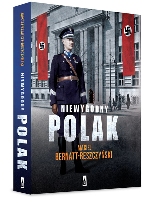 okładka Niewygodny Polak książka | Maciej Bernatt-Reszczyński