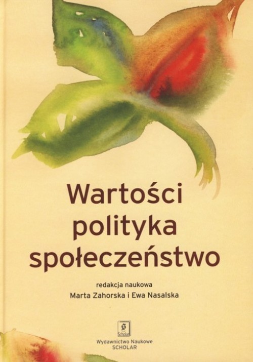 okładka Wartości polityka społeczeństwo książka
