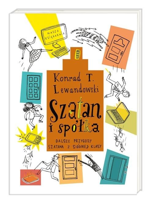 okładka Szatan i spółka Dalsze przygody szatana z siódmej klasy książka | Konrad T. Lewandowski