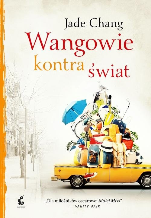 okładka Wangowie kontra świat książka | Jade Chang