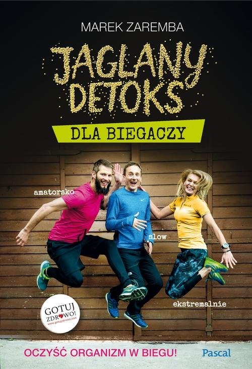 okładka Jaglany detoks dla biegaczy książka | Marek Zaremba