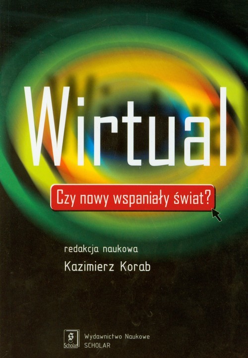 okładka Wirtual Czy nowy wspaniały świat? książka