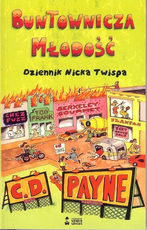 okładka Buntownicza młodość książka | C. D. Payne