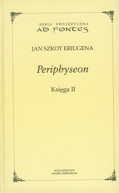 okładka Periphyseon Księga 2 książka | Jan Szkot Eriugena