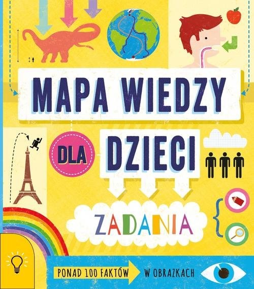 okładka Mapa wiedzy dla dzieci 100 faktów w obrazkach - zadania książka | Martineau Susan