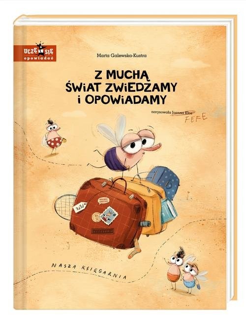 okładka Z muchą świat zwiedzamy i opowiadamy książka | Galewska-Kustra Marta
