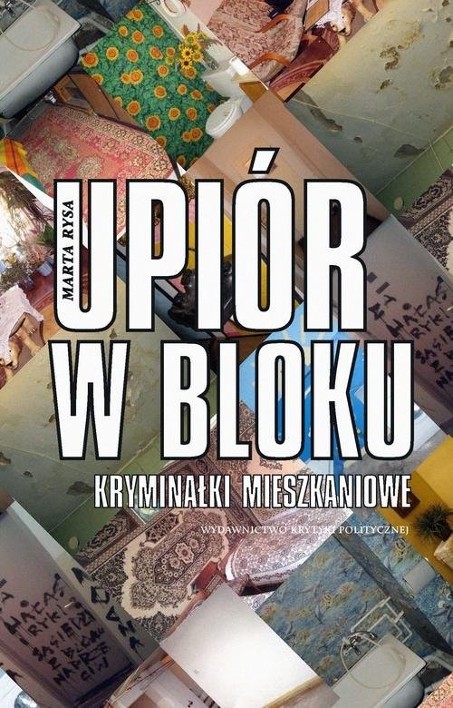 okładka Upiór w bloku Kryminałki mieszkaniowe książka | Marta Rysa