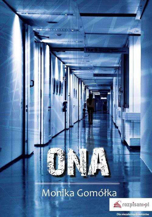 okładka Ona książka | Gomółka Monika