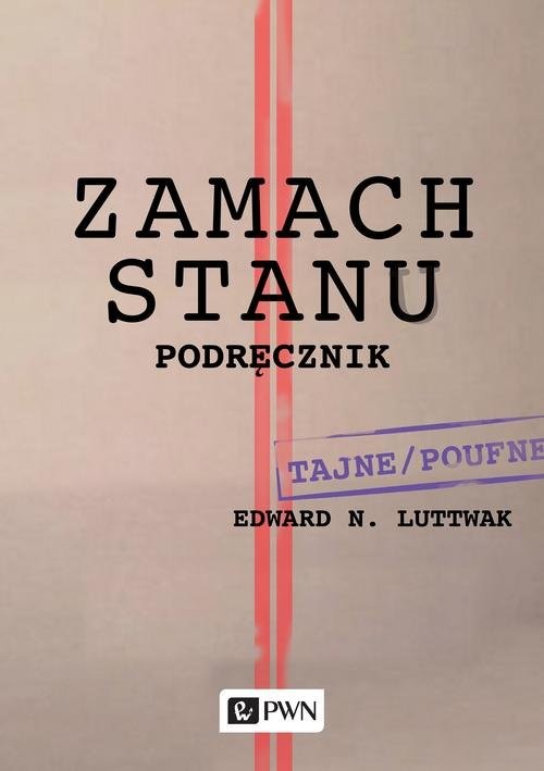 okładka Zamach stanu Podręcznik książka | Edward N. Luttwak
