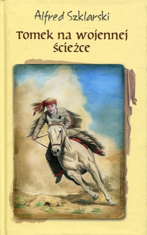 okładka Tomek na wojennej ścieżce książka | Alfred Szklarski