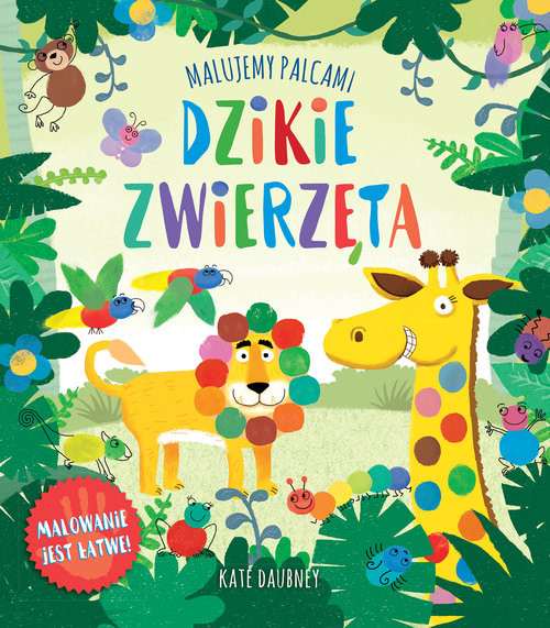 okładka Malowanie palcami Dzikie zwierzęta książka