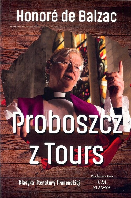okładka Proboszcz z Tours książka | Honoriusz Balzak