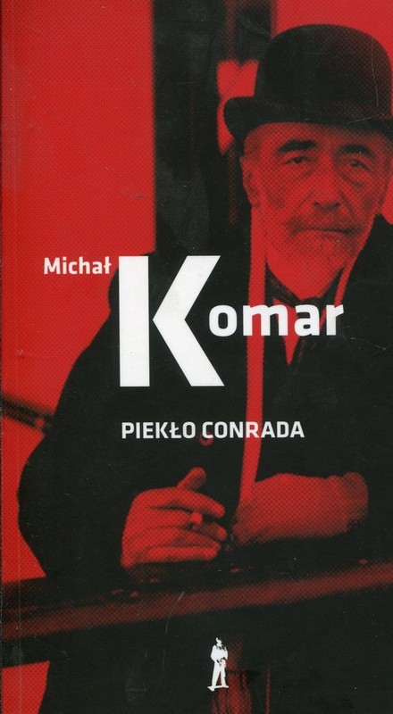 okładka Piekło Conrada książka | Michał Komar