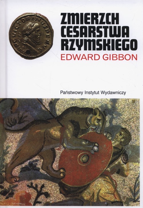 okładka Zmierzch cesarstwa rzymskiego Tom 1 i 2 książka | Edward Gibbon