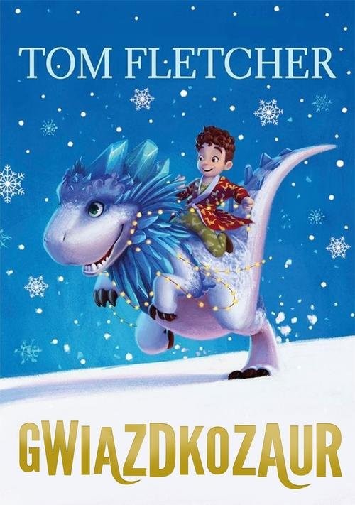 okładka Gwiazdkozaur książka | Tom Fletcher