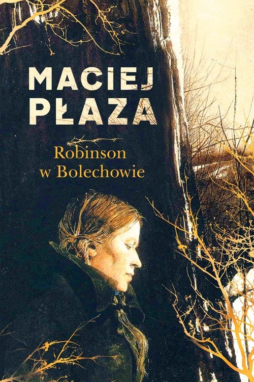 okładka Robinson w Bolechowie książka | Maciej Płaza
