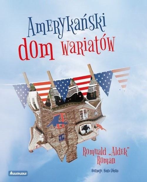 okładka Amerykański dom wariatów książka | Roman Romuald