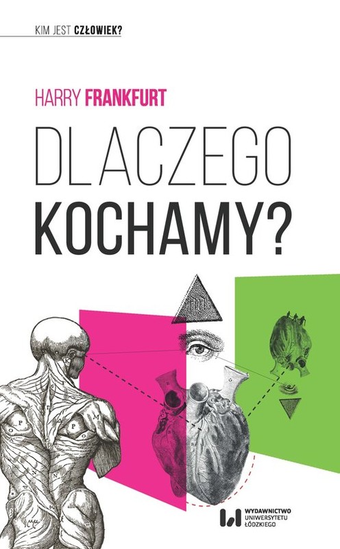 okładka Dlaczego kochamy? książka | Harry Frankfurt