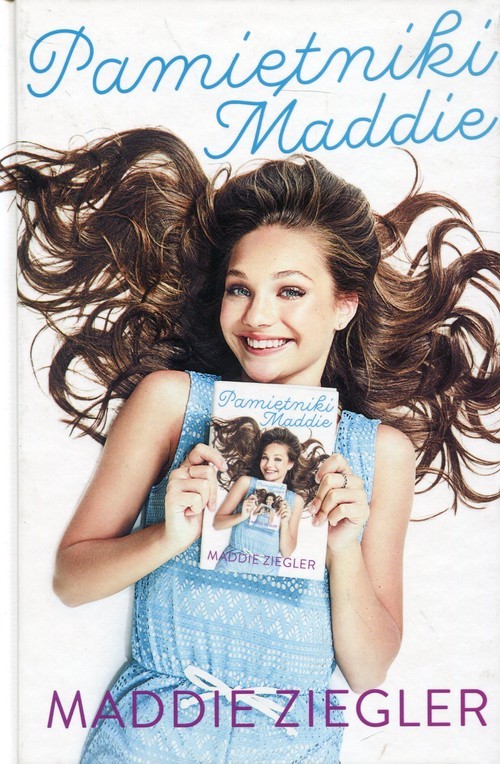 okładka Pamiętniki Maddie książka | Maddie Ziegler