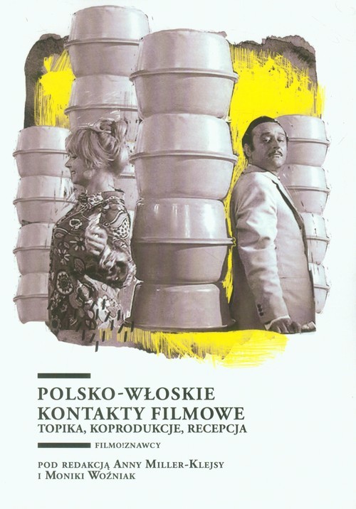 okładka Polsko-włoskie kontakty filmowe Topika, koprodukcje, recepcja książka