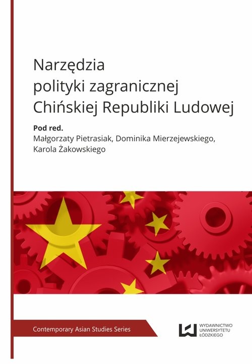 okładka Narzędzia polityki zagranicznej Chińskiej Republiki Ludowej książka