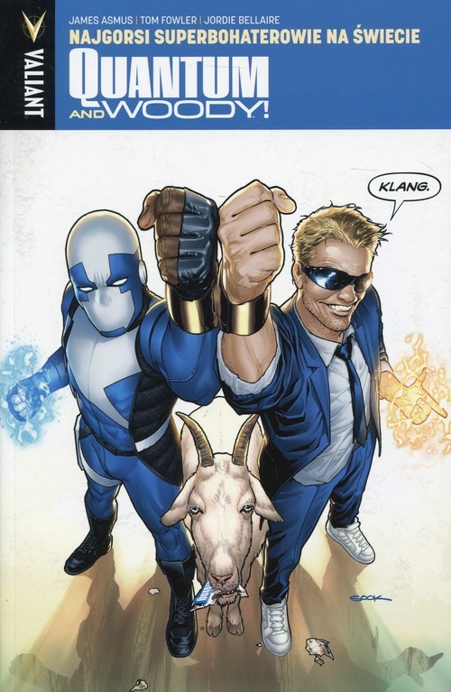 okładka Quantum and Woody 1 Najgorsi superbohaterowie na świecie książka | Asmus James