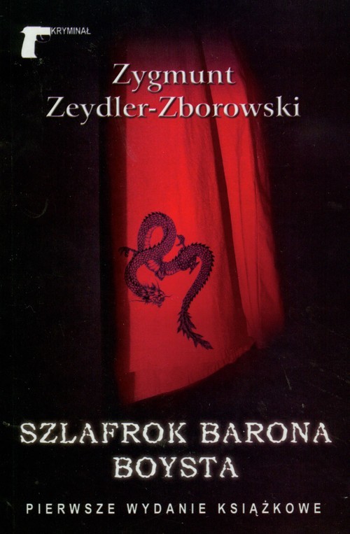okładka Szlafrok barona Boysta książka | Zygmunt Zeydler-Zborowski