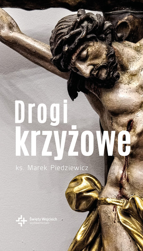 okładka Drogi krzyżowe książka | Piedziewicz Marek
