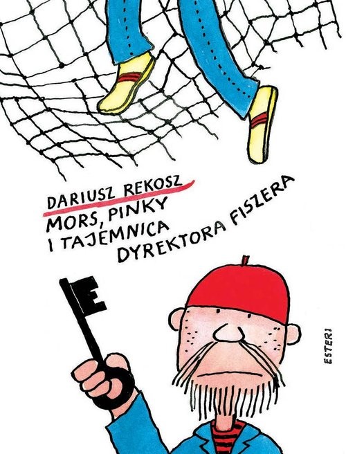 okładka Mors Pinky i tajemnica dyrektora Fiszera książka | Dariusz Rekosz