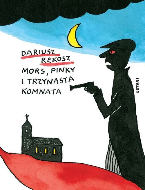 okładka Mors Pinky i trzynasta komnata książka | Dariusz Rekosz