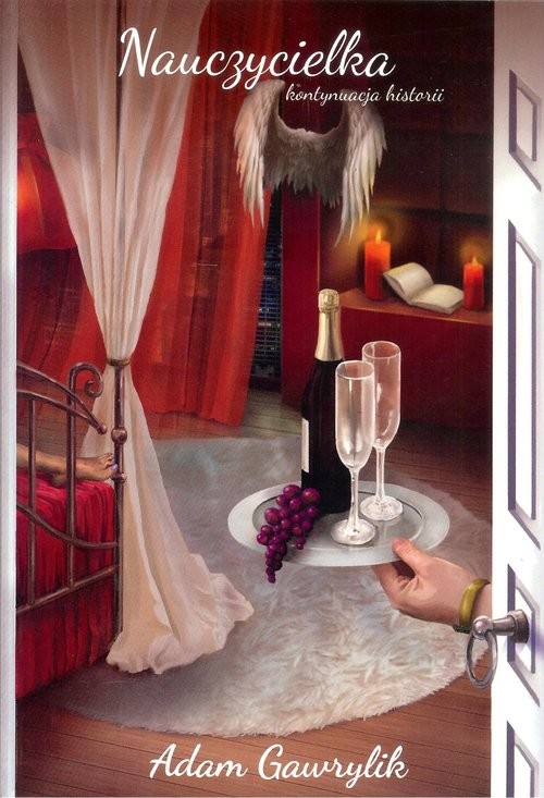 okładka Nauczycielka kontynuacja historii książka | Adam Gawrylik