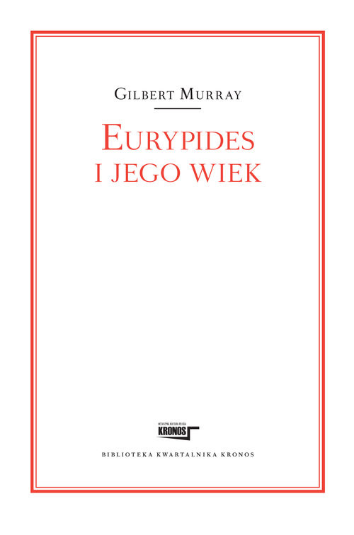 okładka Eurypides i jego wiek książka | Murray Gilbert