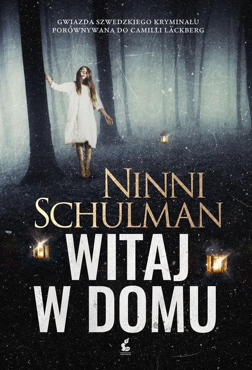 okładka Witaj w domu książka | Ninni Schulman