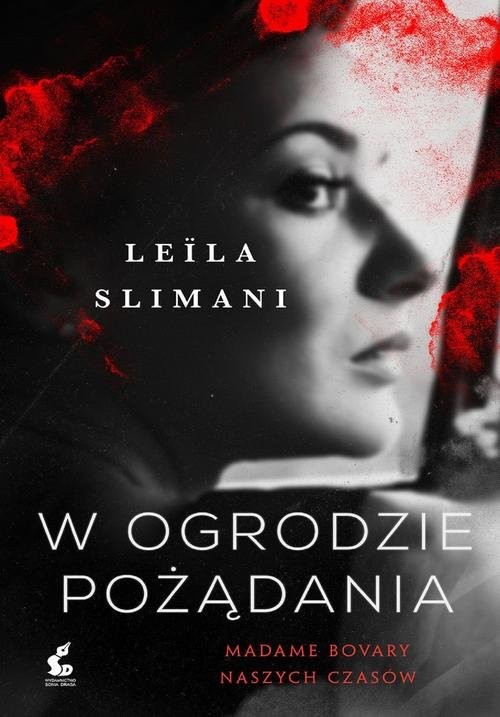 okładka W ogrodzie pożądania książka | Slimani Leila