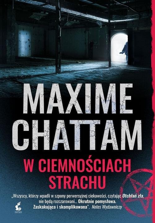 okładka Trylogia zła 2 W ciemnościach strachu książka | Maxime Chattam