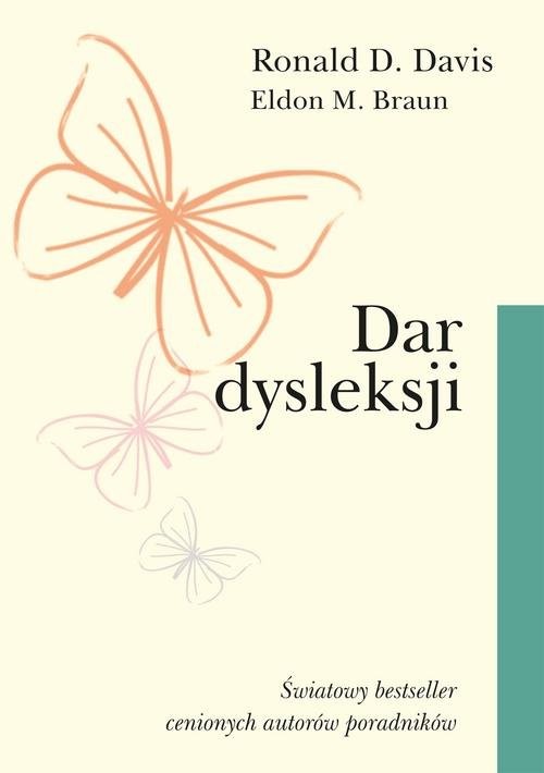 okładka Dar dysleksji książka | Ronald D. Davis, Eldon M. Braun