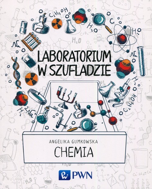okładka Laboratorium w szufladzie Chemia książka | Angelika Gumkowska