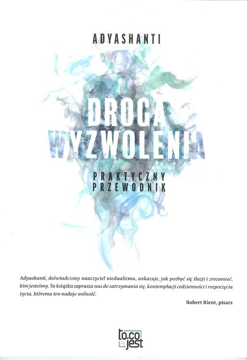 okładka Droga wyzwolenia książka | Adyashanti