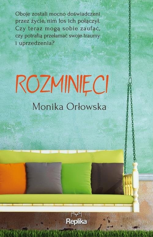 okładka Rozminięci książka | Monika Orłowska