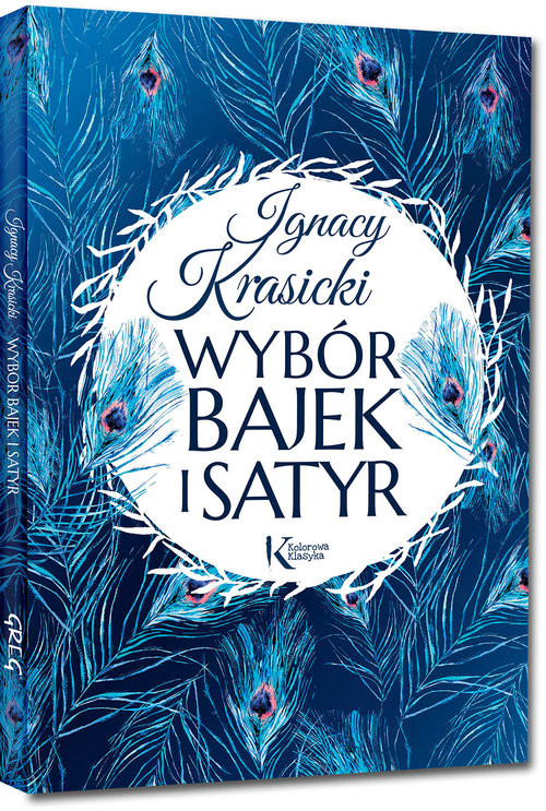 okładka Wybór bajek i satyr (Żona modna i inne...) książka | Ignacy Krasicki