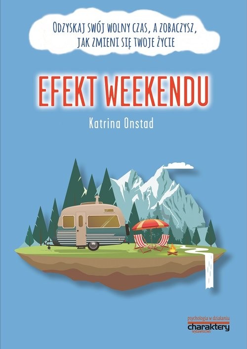 okładka Efekt weekendu książka | Onstad Katrina