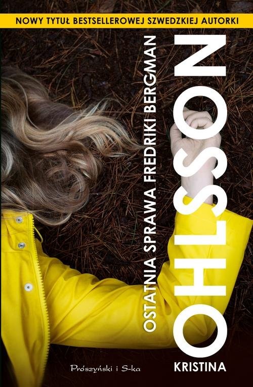 okładka Ostatnia sprawa Fredriki Bergman książka | Kristina Ohlsson