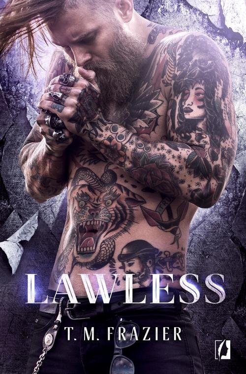 okładka King Tom 3 Lawless książka | T. M. Frazier