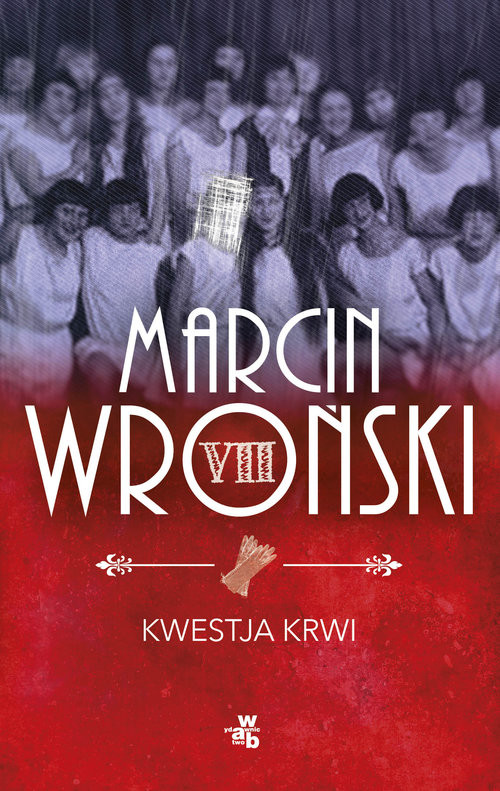 okładka Kwestja krwi książka | Marcin Wroński
