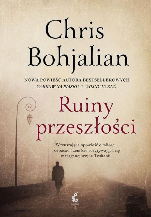 okładka Ruiny przeszłości książka | Chris Bohjalian