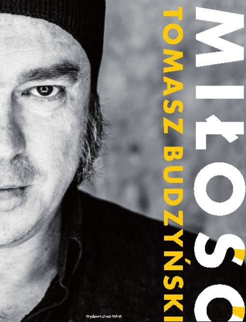 okładka Miłość książka | Budzyński Tomasz